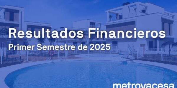 Metrovacesa alcanza unos ingresos de 132,8 millones en el primer semestre de 2025 y confirma sus previsiones anuales